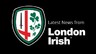 London Irish Complete
